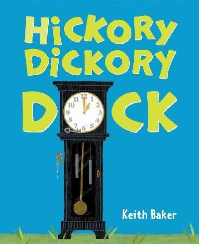 Beispielbild fr Hickory Dickory Dock zum Verkauf von SecondSale