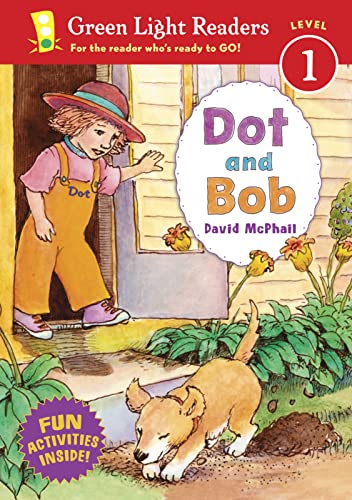 Stock image for Dot and Bob (Green Light Readers Level 1) for sale by Isle of Books