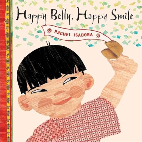 Beispielbild fr Happy Belly, Happy Smile zum Verkauf von Better World Books