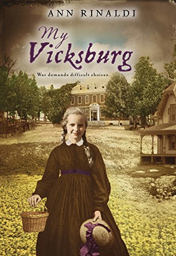 My Vicksburg (9780152066246) by Rinaldi, Ann