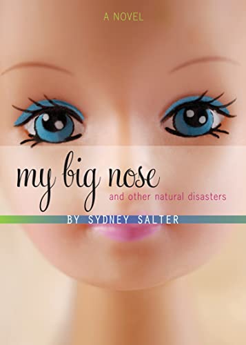 Stock image for My Big Nose and Other Natural Disasters for sale by Wonder Book