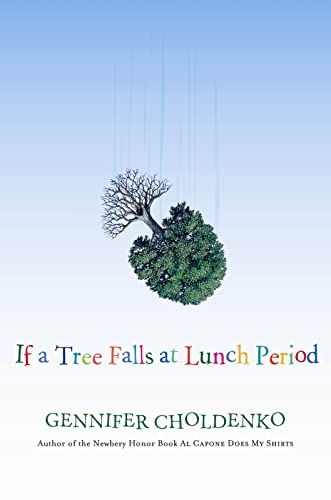 Stock image for If a Tree Falls at Lunch Period for sale by Orion Tech