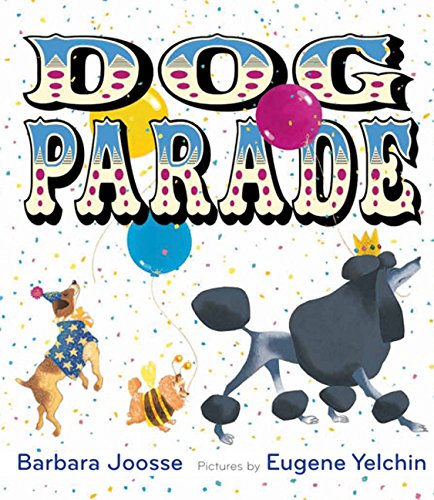 Beispielbild fr Dog Parade zum Verkauf von Half Price Books Inc.