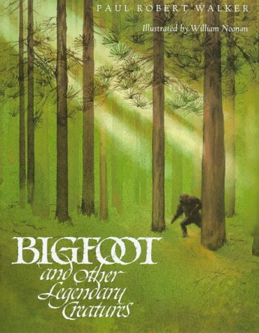 9780152071479: Bigfoot and Other Legendary Creatures