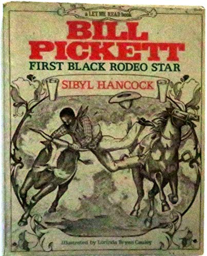 9780152073930: Bill Picket: First Black Rodeo Star (Let Me Read Book)