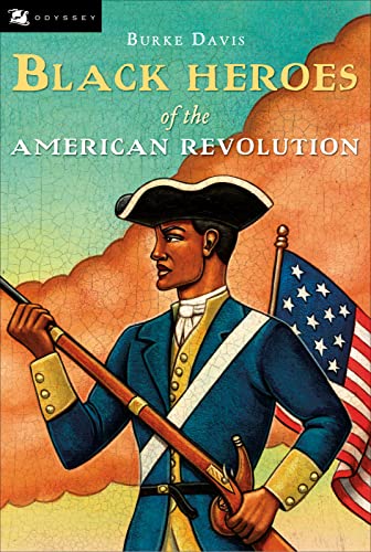 Imagen de archivo de Black Heroes of the American Revolution (Odyssey) a la venta por BookOutlet