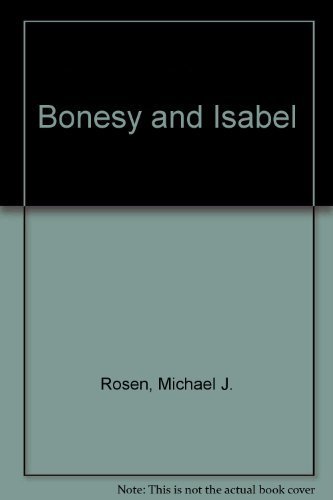 Stock image for Bonesy and Isabel for sale by Irish Booksellers