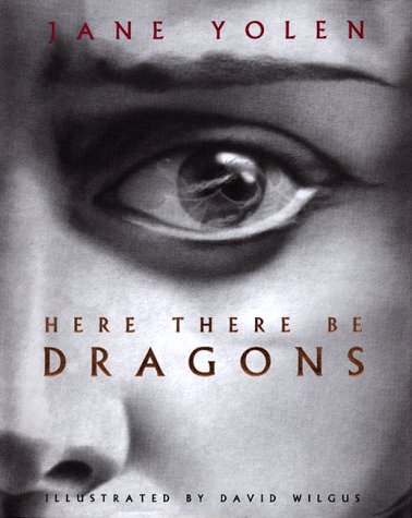 Imagen de archivo de Here There Be Dragons a la venta por ThriftBooks-Atlanta