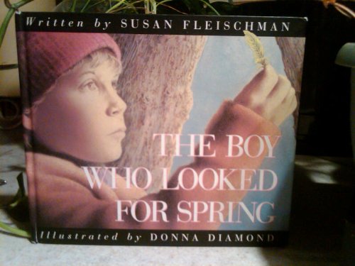 Imagen de archivo de Boy Who Looked for Spring a la venta por Better World Books