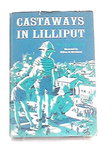 Beispielbild fr Castaways in Lilliput zum Verkauf von Nelsons Books