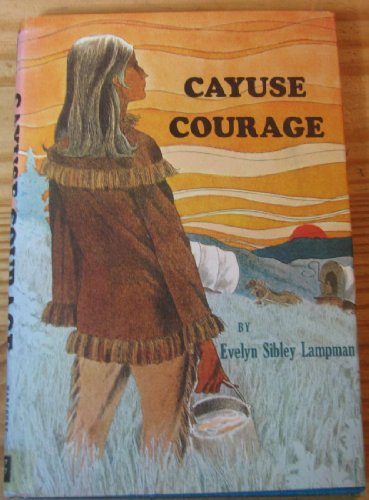 Stock image for Cayuse Courage for sale by Tacoma Book Center