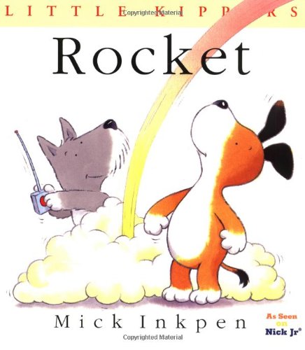 Stock image for Rocket : [Little Kippers] for sale by Better World Books
