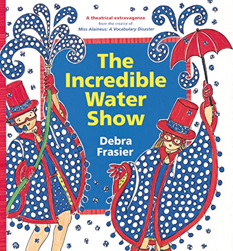 Imagen de archivo de The Incredible Water Show a la venta por Better World Books: West