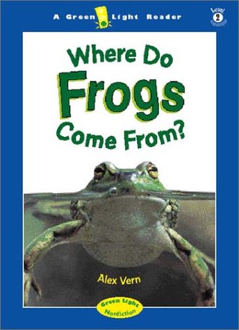 Beispielbild fr Where Do Frogs Come From? A Green Light Reader, Level 2 zum Verkauf von Alf Books