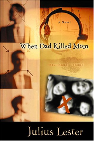 9780152163051: When Dad Killed Mom