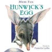 Hunwick's Egg (9780152163181) by Fox, Mem