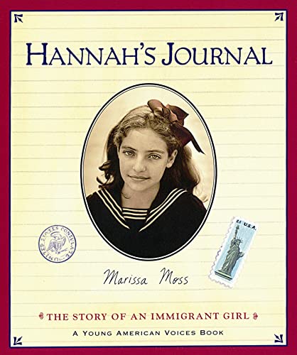 Beispielbild fr Hannah's Journal: The Story of an Immigrant Girl zum Verkauf von Wonder Book