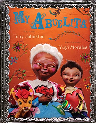 My Abuelita (9780152163303) by Johnston, Tony