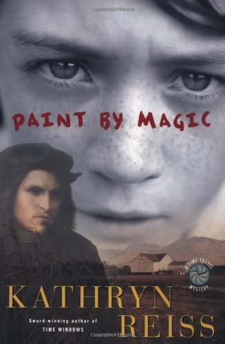 Beispielbild fr Paint by Magic: A Time Travel Mystery zum Verkauf von The Warm Springs Book Company