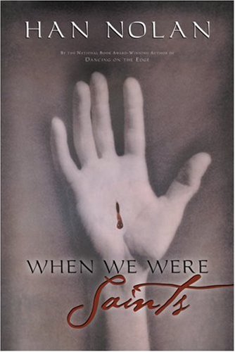 9780152163716: When We Were Saints