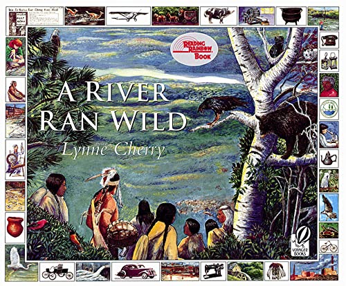 9780152163723: A River Ran Wild: An Environmental History (Reading Rainbow Book)