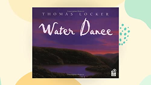 Stock image for Water Dance (Rise and Shine) for sale by Gulf Coast Books