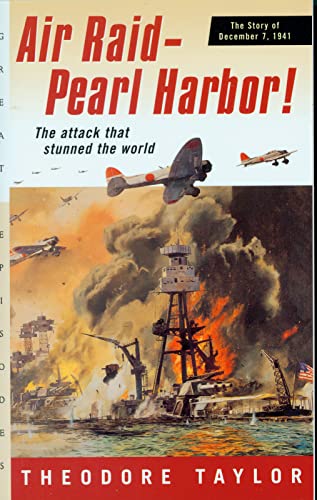 Stock image for Air Raid--Pearl Harbor!: The Story of December 7, 1941 (Great Episodes) for sale by Goldstone Books