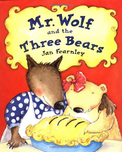 Stock image for Mr. Wolf and the Three Bears for sale by The Book Garden