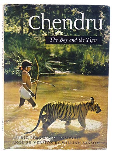 9780152164317: Chendru: The Boy and the Tiger