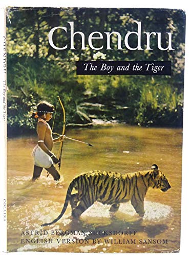 Stock image for Chendru: The Boy and the Tiger for sale by LIVREAUTRESORSAS