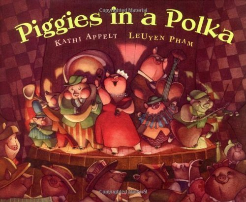 Beispielbild fr Piggies in a Polka zum Verkauf von Better World Books