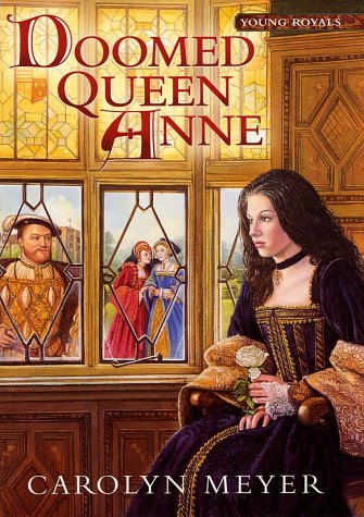 9780152165239: Doomed Queen Anne (Young Royals)