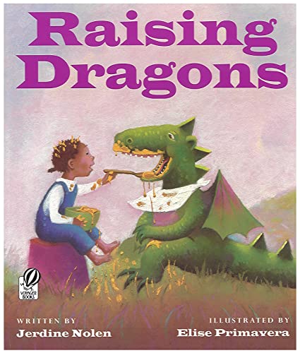 9780152165369: Raising Dragons