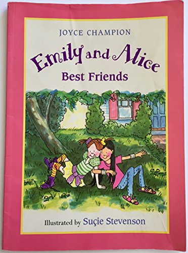 Beispielbild fr Emily and Alice Best Friends zum Verkauf von Wonder Book
