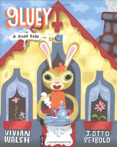 Beispielbild fr Gluey: A Snail Tale zum Verkauf von Wonder Book
