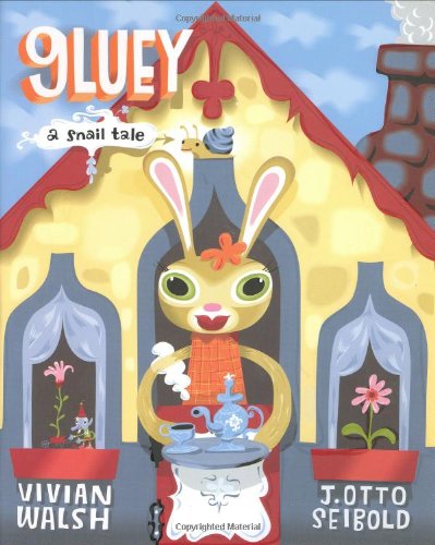 Imagen de archivo de Gluey: A Snail Tale a la venta por SecondSale