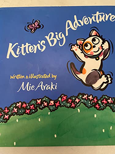 Stock image for Kitten's Big Adventure for sale by Better World Books: West