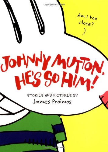 9780152167660: Johnny Mutton, He's So Him