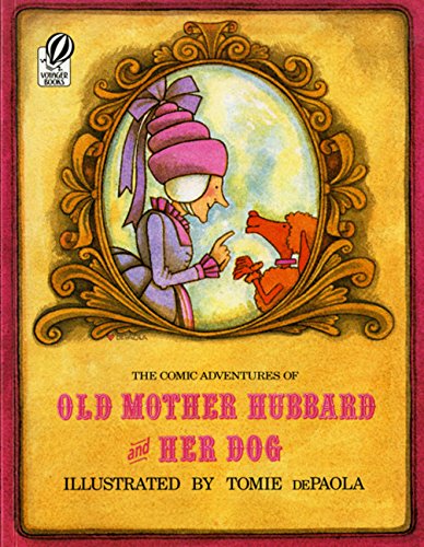 Stock image for The Comic Adventures of Old Mother Hubbard and Her Dog for sale by Better World Books