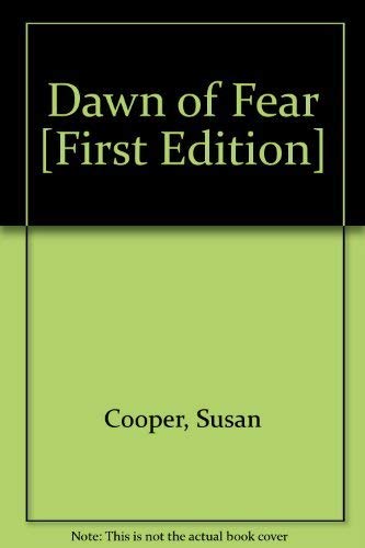 9780152227104: Dawn of Fear [First Edition]