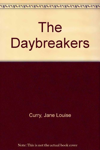 9780152228538: The Daybreakers