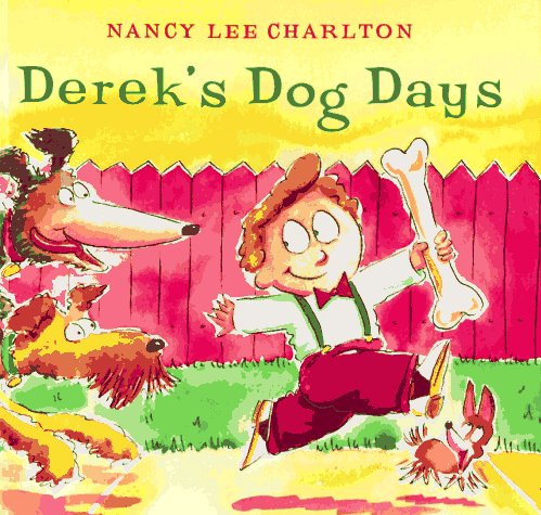 Beispielbild fr Derek's Dog Days zum Verkauf von Jenson Books Inc