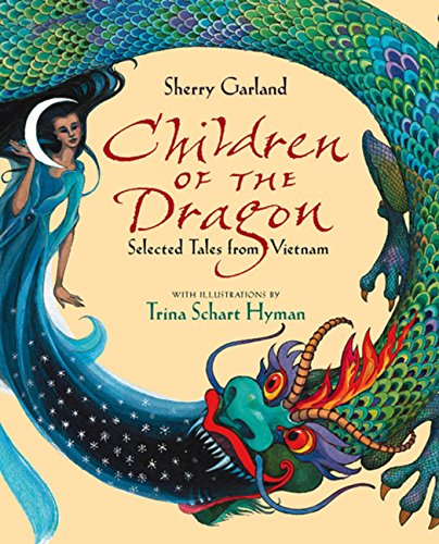 9780152242008: Children of the Dragon: Selected Tales from Vietnam