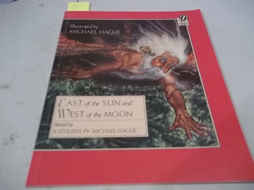 9780152247034: East of the Sun and West of the Moon