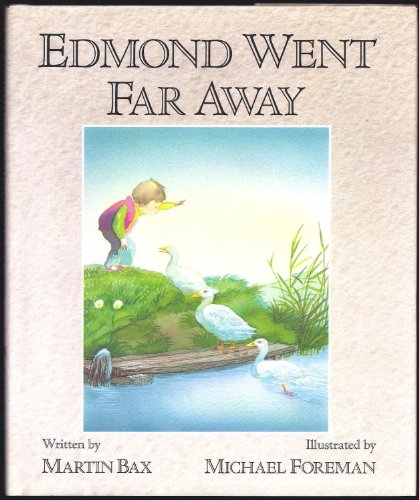 Stock image for Edmond Went Far Away for sale by Ed Buryn Books