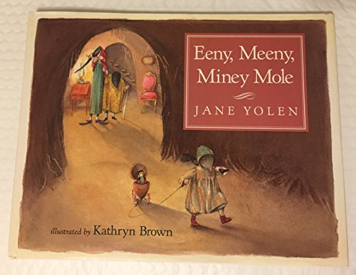 Stock image for Eeny, Meeny, Miney Mole for sale by Better World Books: West
