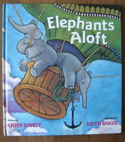 Beispielbild fr Elephants Aloft zum Verkauf von Better World Books