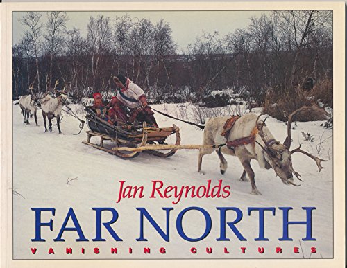 Imagen de archivo de Far North (Vanishing Cultures) a la venta por HPB-Ruby