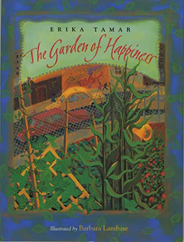 Stock image for The Garden of Happiness for sale by Wonder Book