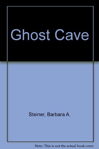 9780152307523: Ghost Cave